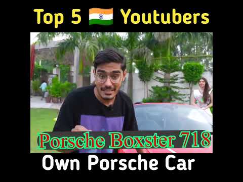 Top 5 🇮🇳 Youtubers own Porsche car , most expensive car #mirdul #elvishyadav #crazyxyz  #uk07rider