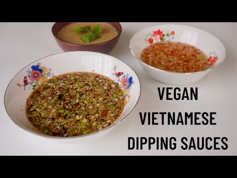 Vietnamese Vegan Dipping Sauces | Nước Chấm Chay