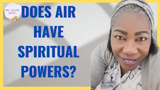 DR. TOCHI - DO YOU KNOW HOW TO USE YOUR AIR ELEMENT POWERS?