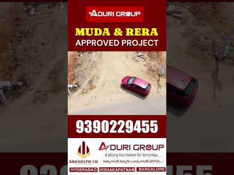 Rajapur Open plots || MUDA & RERA Approved  Project of ADURI GROUP OF INFRA PVT LTD