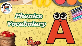 Adventurous A: Fun Phonics & Vocabulary for Kids | A Letter Words Exploration | JoyMix Wonderland