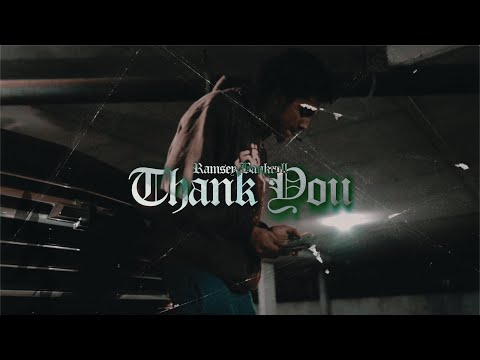 Ramsey Bankroll - Thank You (Official Music Video)