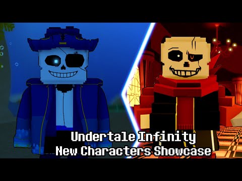 UPDATE!!! Undertale Infinity New Characters Showcase