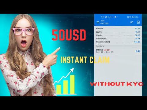 New Instant 50$ No Deposit Bonus | Without KYC | No Need Deposit | Forex NoDeposit Bonus Forex| 2023