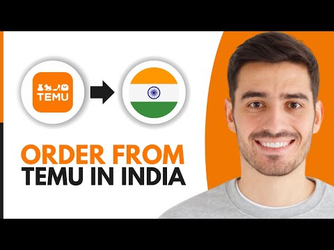 How to Order From Temu in India (2024)