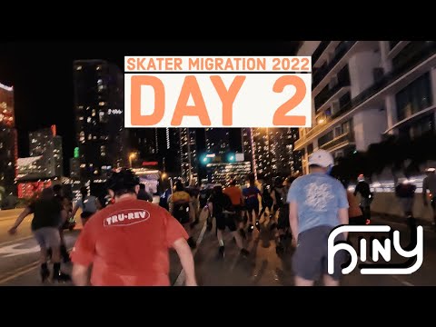 Skater Migration (Miami Florida) 2022: Day 2