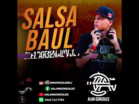 SALSA BAUL EL ARSENAL DE LA SALSA #1 DJ ALAN GONZALEZ