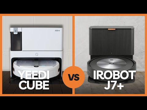 yeedi cube vs. iRobot Roomba J7+: Which is Right for Your Home?