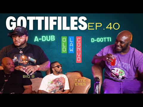 A DUB ONE OF THE ONES YALL NEED TO KNOW #GOTTIFILES EP 40