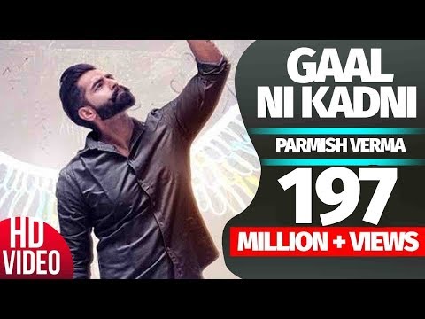 Gaal Ni Kadni - Parmish Verma (official music video) | Desi Crew| Speed Records |Lichi life