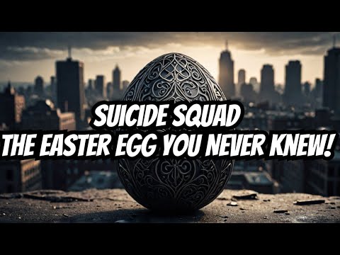 Suicide Squad: The Easter Egg You Never Knew!