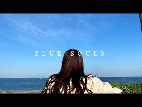 BLUE SOULS /A_o