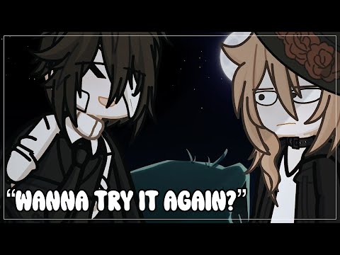 “wanna try it again?” • 18!SKK • GACHA • NIAH_1010