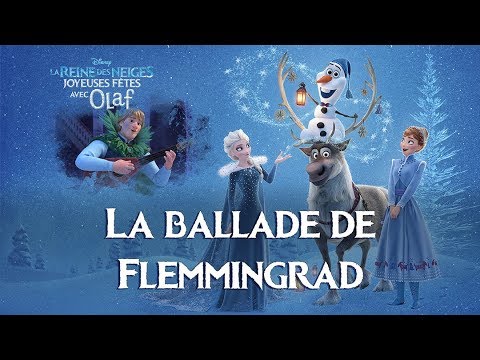 Olaf's Frozen Adventure - The Ballad of Flemmingrad | French (Movie Version) with French Subtitles