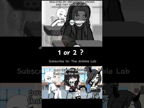 1 or 2 ? Gacha Life Shorts #gachalife #tiktok #compilation #gachameme #gachatrend #gachaclub #gacha