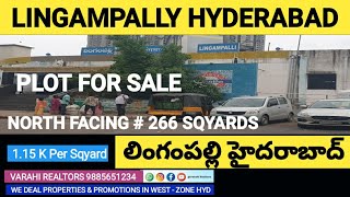 PLOT FOR SALE IN LINGAMPALLY HYDERABAD