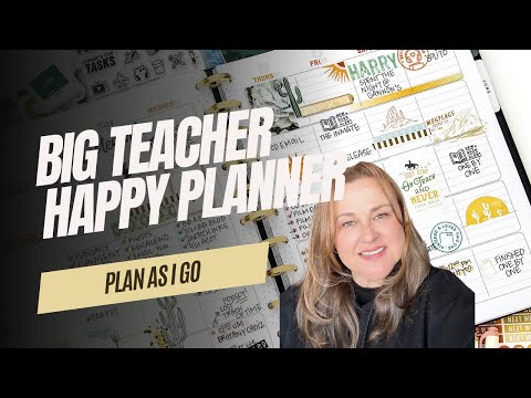 Plan As I Go | Planner Set Up | BIG Teacher Happy Planner | Functional Planner  | Planner Stamps