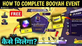 How to Complete Booyah Day 2024 Event | Free Gloo Wall Skin kaise milega? Booyah Event 2024 Mission