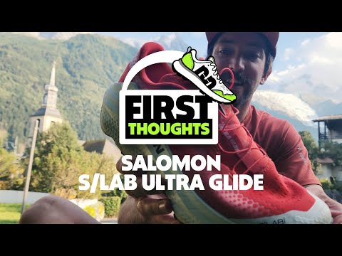 Salomon S/LAB Ultra Glide | First Thoughts