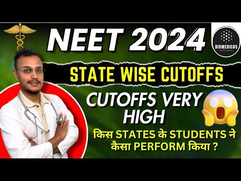 NEET 2024 | STATE WISE CUTOFFS | VERY HIGH CUTOFFS |