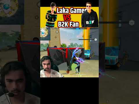 Laka gamer VS B2K Fan😱🔥 (औकात की बात) !! @LakaGamingz @B2Kyt   #Shorts