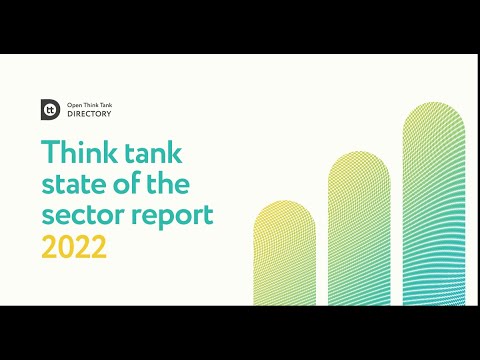 Think tank state of the sector 2022