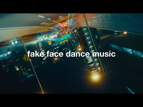 『fake face dance music』/ 音田雅則