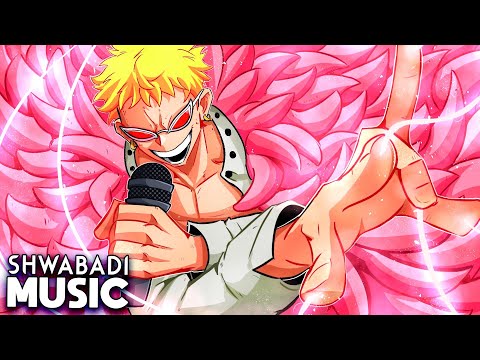 Doflamingo Rap || Doflamingo Walk - Shwabadi, Breeton Boi, Connor Quest!, & Cam Steady [One Piece]