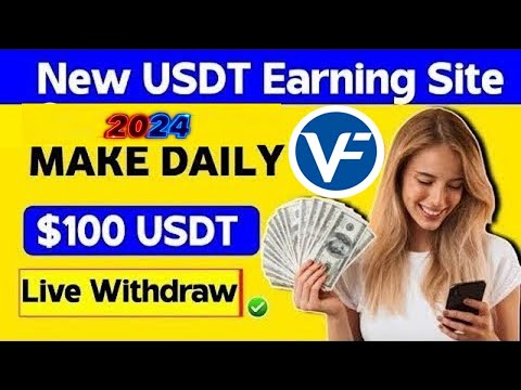 Register and earn 200 USDT | The best way to make money in 2024 | New USDT income website today |