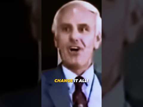 Change Your Whole Life - Jim Rohn Motivational Speech