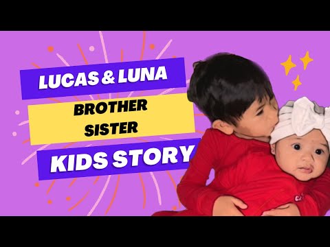 Lucas and Luna Adventures | Kids story | Brother Sister story