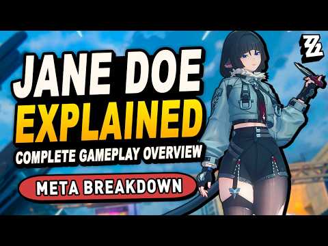 Jane Doe Gameplay Overview Guide - How To Play Jane Doe Explained - Zenless Zone Zero Guide