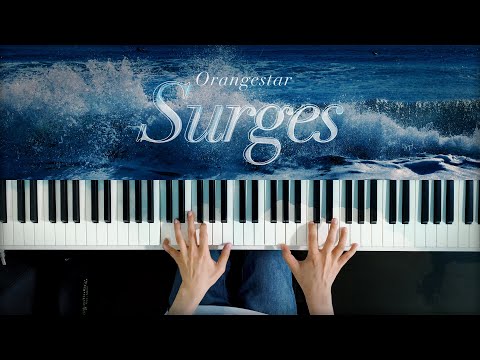 Surges - Orangestar (Piano Cover) / 深根