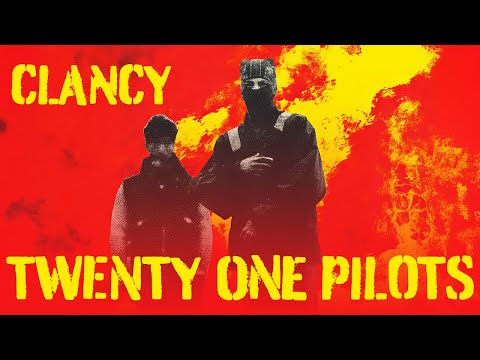 Twenty One Pilots - Clancy [Full Album]