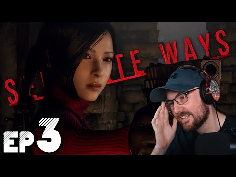 Ada is SUCH A BADASS | Separate Ways First Playthrough | Ep 3