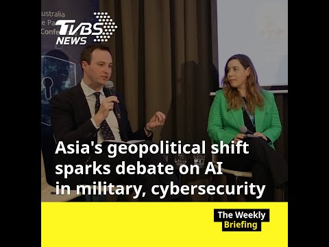 Asia's geopolitical shift sparks debate on AI in military and cybersecurity