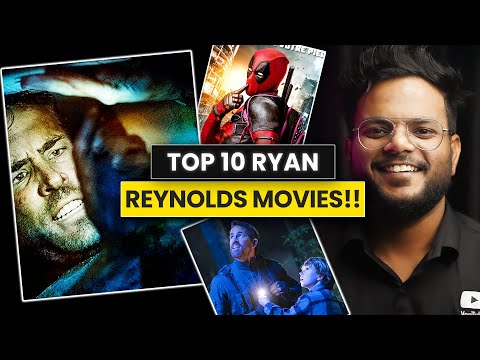 TOP 10 Ryan Reynolds Movies Ranked!!