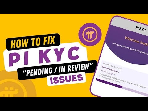 pi kyc pending problem | pi network kyc pending problem | How to Solve the Pending Pi KYC Problem