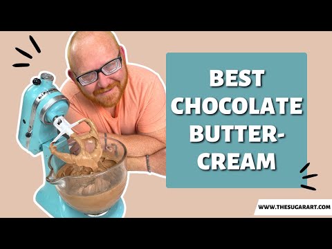 Best Chocolate Buttercream Recipe!