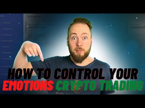 8 Simple Ways to Keep Your Emotions Under Control When Trading Cryptocurrencies