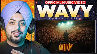 Reaction on WAVY (OFFICIAL VIDEO) KARAN AUJLA