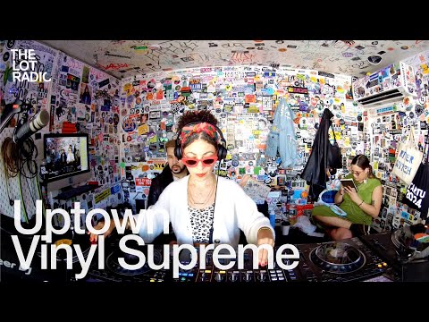 Uptown Vinyl Supreme @TheLotRadio 10-26-2024