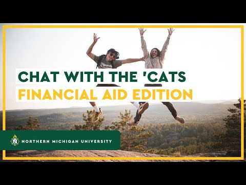 NMU Chat With The 'Cats: Financial Aid Edition