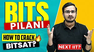 BITS Pilani 🔥How to Crack BITSAT With 300+ Marks 😍