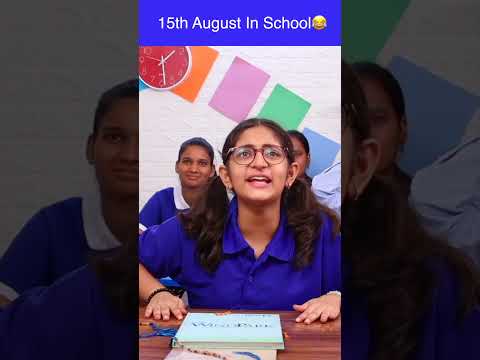 15th August  - Independence Day In School | MyMissAnandShorts