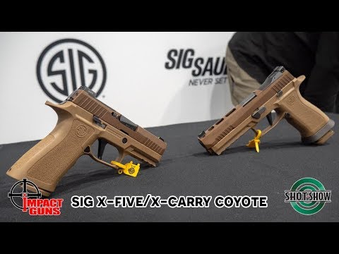 Sig Sauer X-Five & X-Carry Coyote - SHOT Show 2019