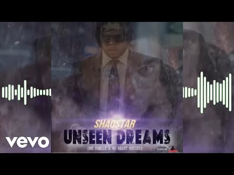 Shaqstar, One Family A We Heart - Unseen Dreams (Official Audio)