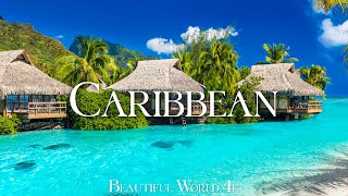 CARIBBEAN 4K DRONE Nature Film - Calming Piano Music - Beautiful Beach