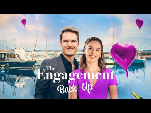 The Engagement Back Up | Starring Elise Gatien & Preston Vanderslice | Full Movie