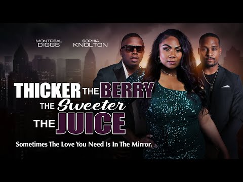 Thicker The Berry, Sweeter The Juice | The Love You Need Is In The Mirror | Streaming Now!